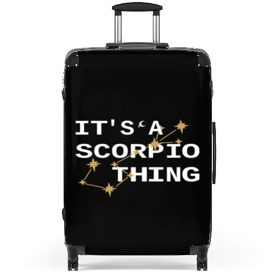It's a Scorpio Thing cute Scorpio Zodiac Daily Suitcases