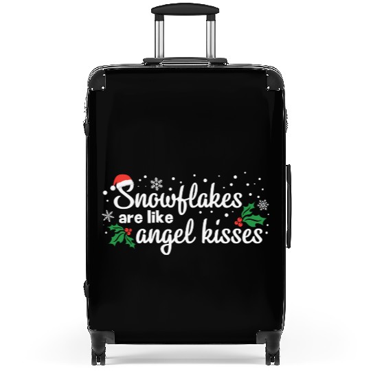 Snowflakes Are Like Angel Kisses Suitcases