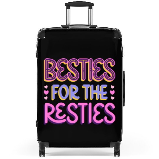 Besties For the Resties Suitcases