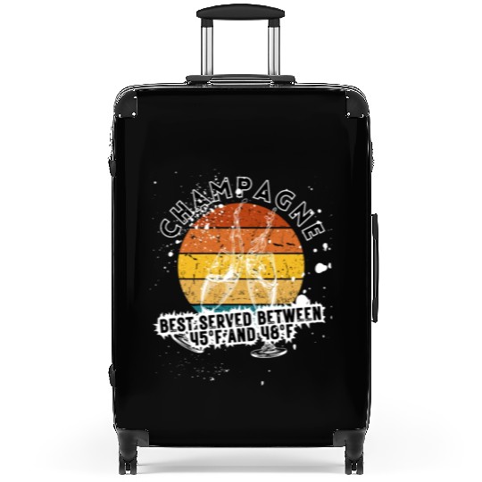 Champagne Best Served Between 45°F And 48°F Suitcases