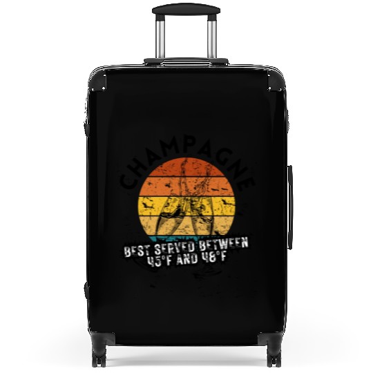 Champagne Best Served Between 45°F And 48°F Suitcases