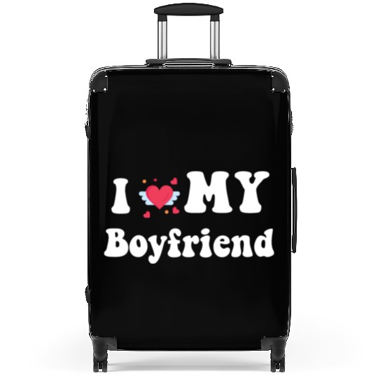 I Love My Boyfriend Suitcases