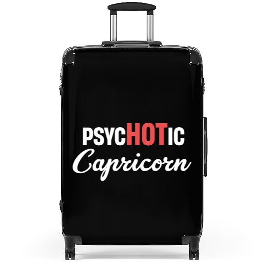 psycHOTic Capricorn Funny Horoscopes Astrophysics Suitcases