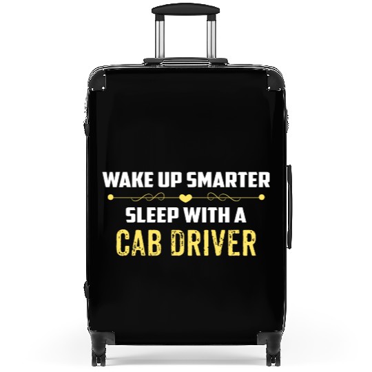 Wake Up Smarter Sleep With A CAB DRIVER Suitcases