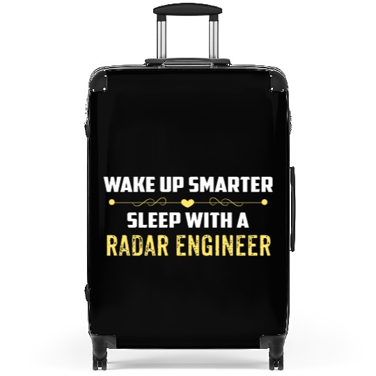 Wake Up Smarter Sleep With A RADAR ENGINEER Suitcases