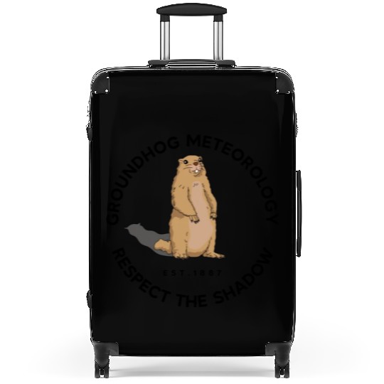 Respect The Shadow Rodent Happy Groundhog Day Suitcases