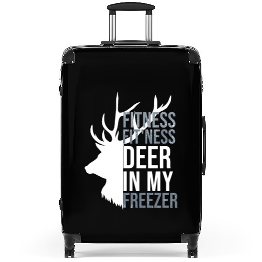 I'm Into Fitness Fit'Ness Deer In My Freezer Deer Suitcases