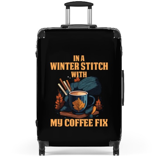 In a winter stitch with coffee fix Suitcases