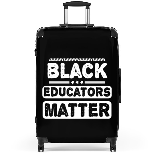 Black Educators Matter African History Teacher Men Suitcases