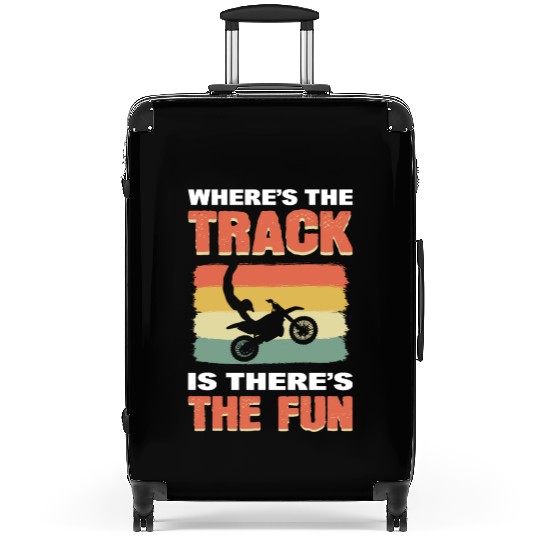 Where's The Track Is There's The Fun Motocross Suitcases
