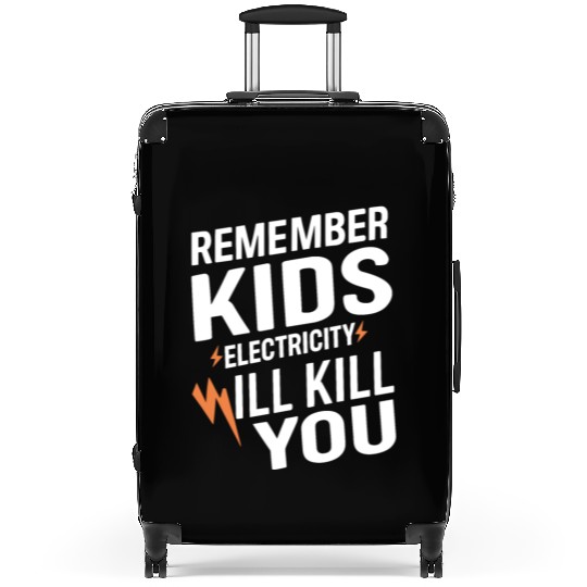 Remember Kids Safety Funny Electrician Caution Suitcases
