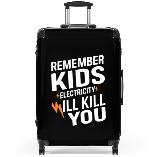 Remember Kids Safety Funny Electrician Caution Suitcases
