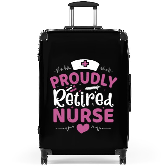 Proudly Retired Nurse Suitcases