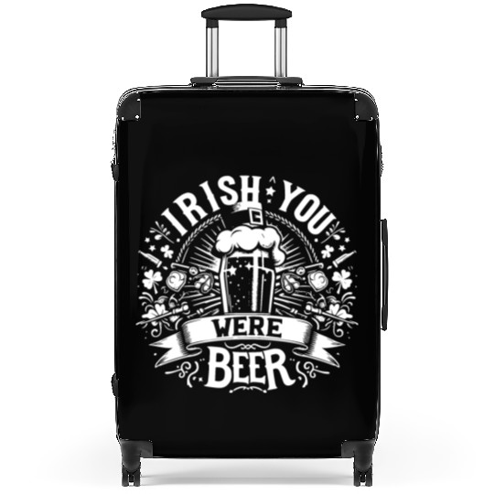 Irish You Were Beer Suitcases