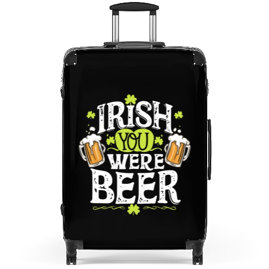 Irish you were beer Suitcases
