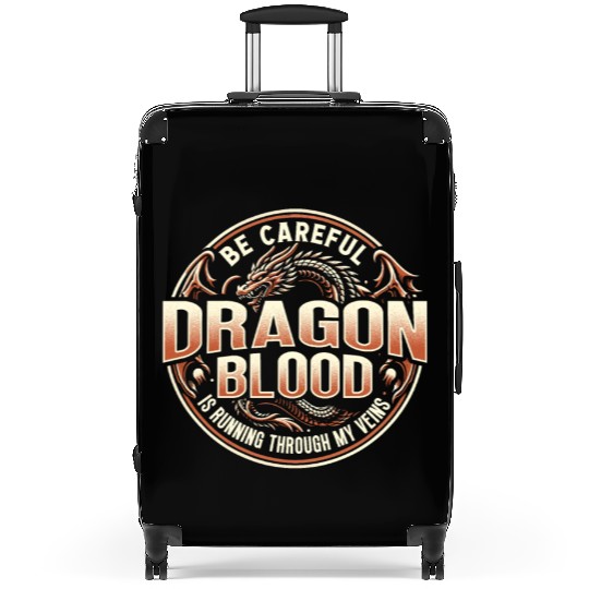 DRAGON BLOOD Is Running Through My VEINS Suitcases