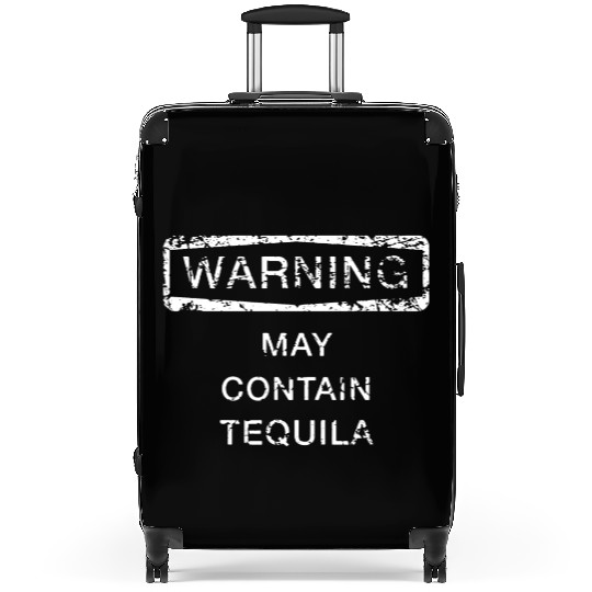 May Contain Tequila Suitcases