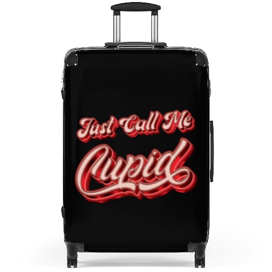 Just Call Me Cupid - Funny Suitcases
