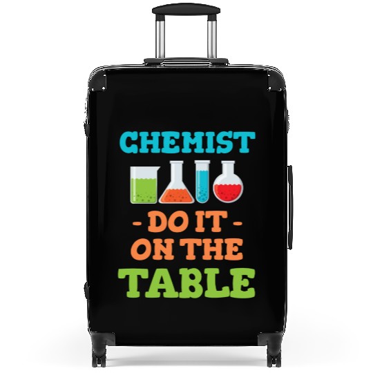 Chemists Do It On The Table Physics Theoretical Suitcases