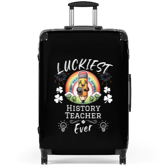 Luckiest History Teacher School Suitcases