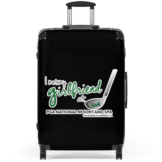 i met my girlfriend @ Your Favorite Course Suitcases