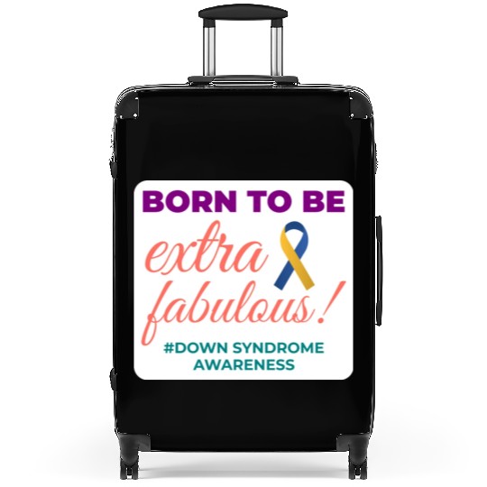 Down Syndrome Awareness Extra Fabulous Suitcases