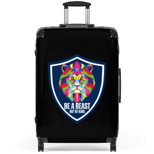 Colorful Lion Be a beast but be kind lion face Suitcases