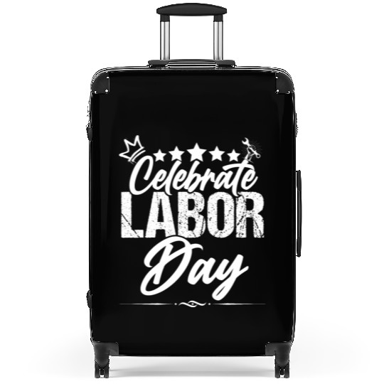 Labor Day A Day to Celebrate and Appreciate! Suitcases