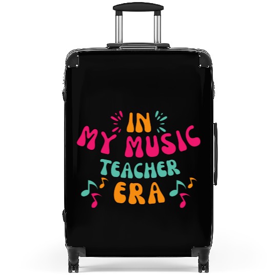 In My Music Teacher Era - Music Teacher Lover Suitcases