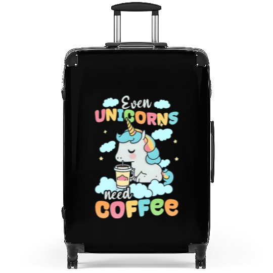 Unicorn Even Unicorns Need Coffee Suitcases