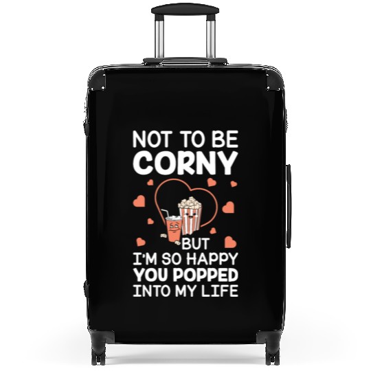 Popcorn Gift Couple Corny Popped Into My Life Suitcases