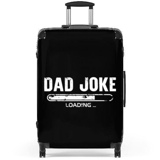 Dad Joke Loading Suitcases