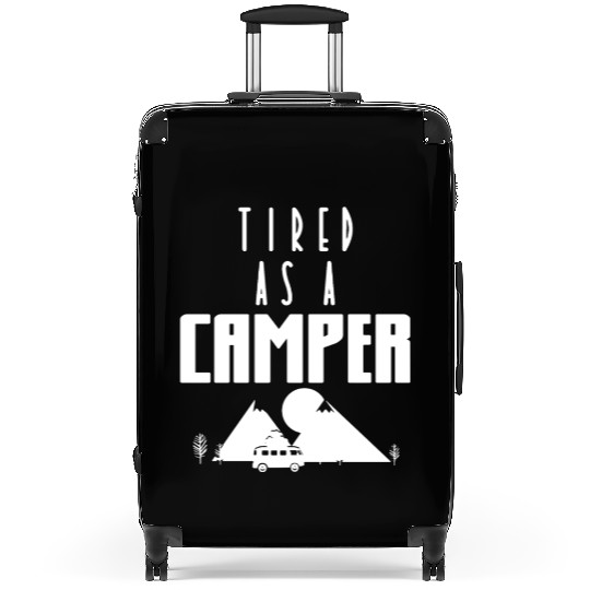 Tired As A Camper Camping Travel Nature Suitcases