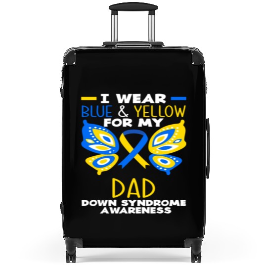 I Wear Blue Yellow Dad Down Syndrome Awareness Suitcases
