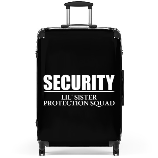 Security Lil' Sister Protection Squad Big Brother Suitcases