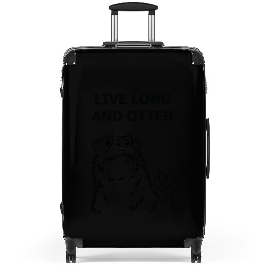 Live Long and Otter Suitcases