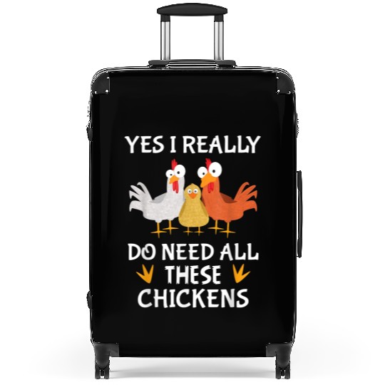 Yes I really do need all these chickens Suitcases