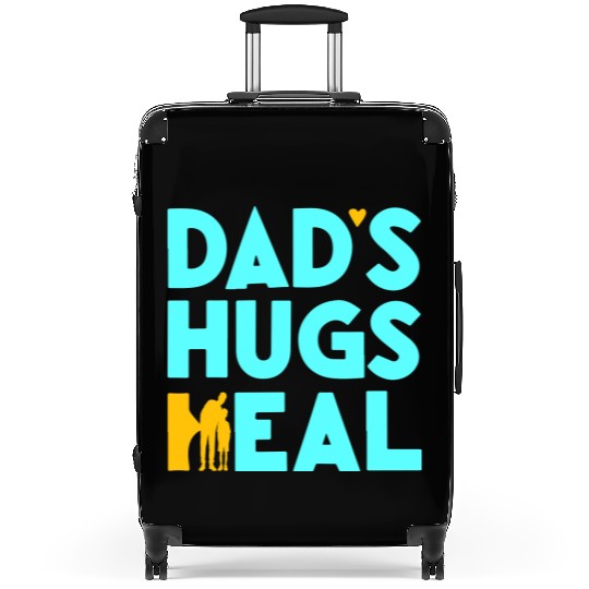 Typography Suitcases design Dad s Hugs Heal