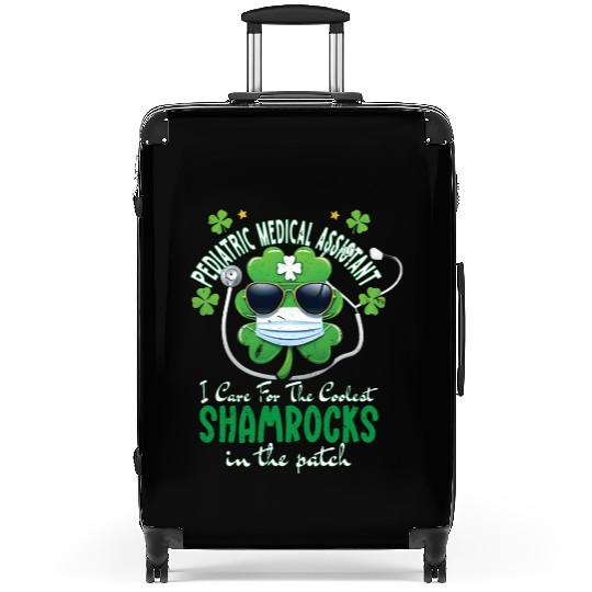 Pediatric Medical Assistant Coolest Shamrocks Suitcases