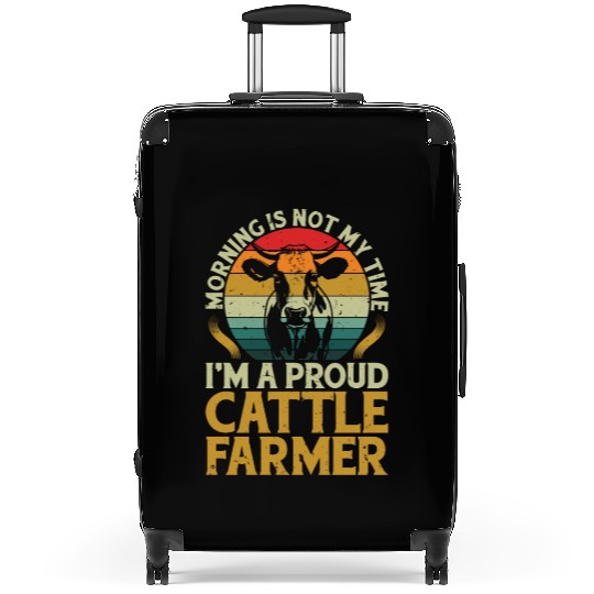 Cattle Farmer Morning Is Not My Time Dairy Farmer Suitcases