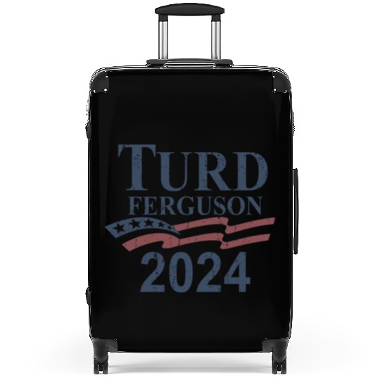 TURD FERGUSON for President 2024 RETRO Suitcases