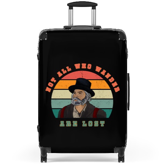 Not all who Wander are Lost Suitcases