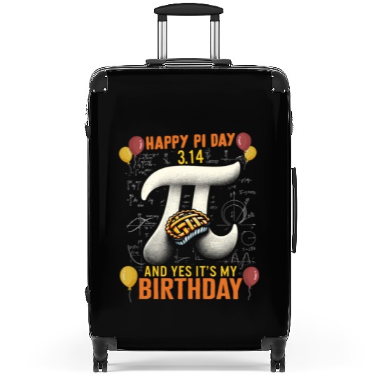 Happy Pi Day Suitcases, 3.14 And Yes Its My Birthday