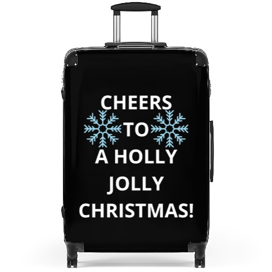 Cheers to a Holly Jolly Christmas! Suitcases
