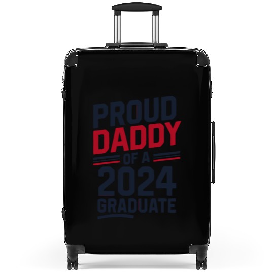 "Proud Daddy of a 2024 Graduate" Senior Class Suitcases