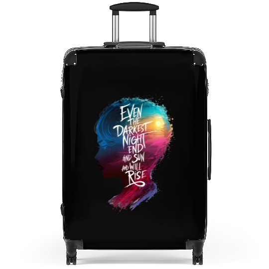 "even the darkest night end and sun and will rise" Suitcases