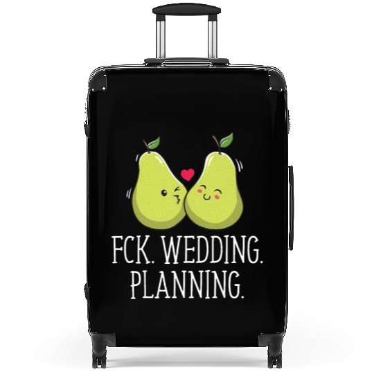 Wedding Planning Engagement Funny Engaged Humor Suitcases