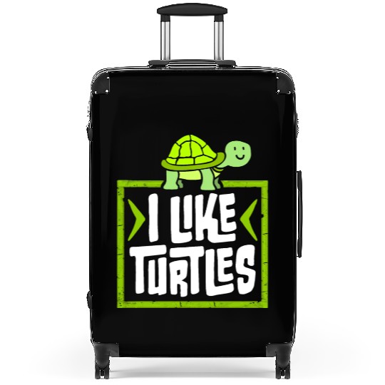 I Like Turtles Cute Tortoise Love Turtle Lover Suitcases