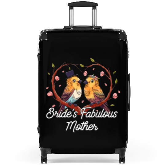 Brides Fabulous Mother Mother of the Bride Wedding Suitcases