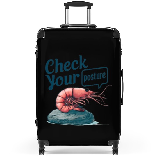Funny Shrimp "Check Your Posture" Suitcases